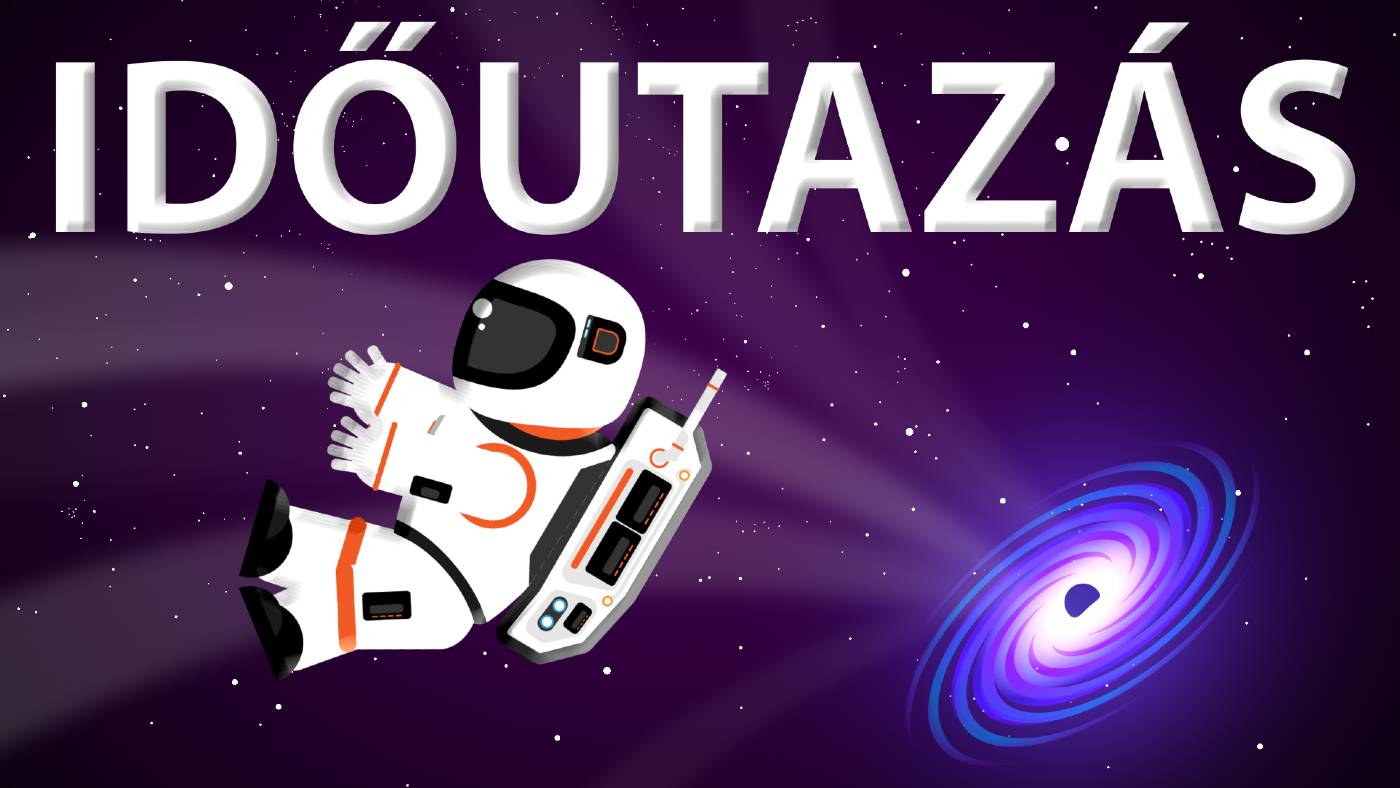 Hogyan lehetséges az időutazás? (ismeretterjesztő videó)