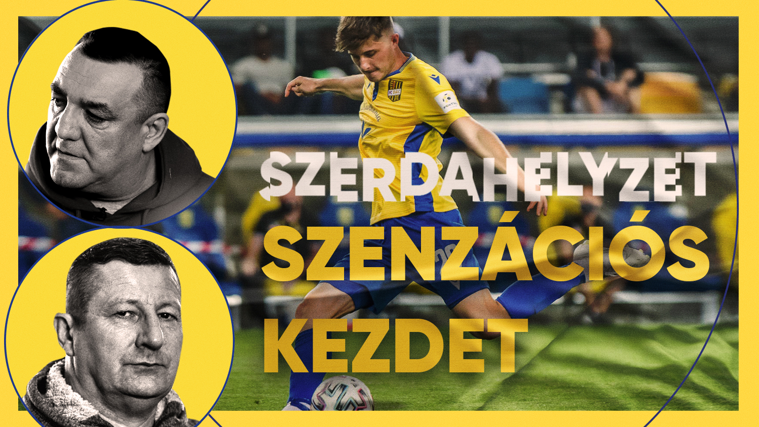 SzerdaHelyzet – Szenzációs kezdet