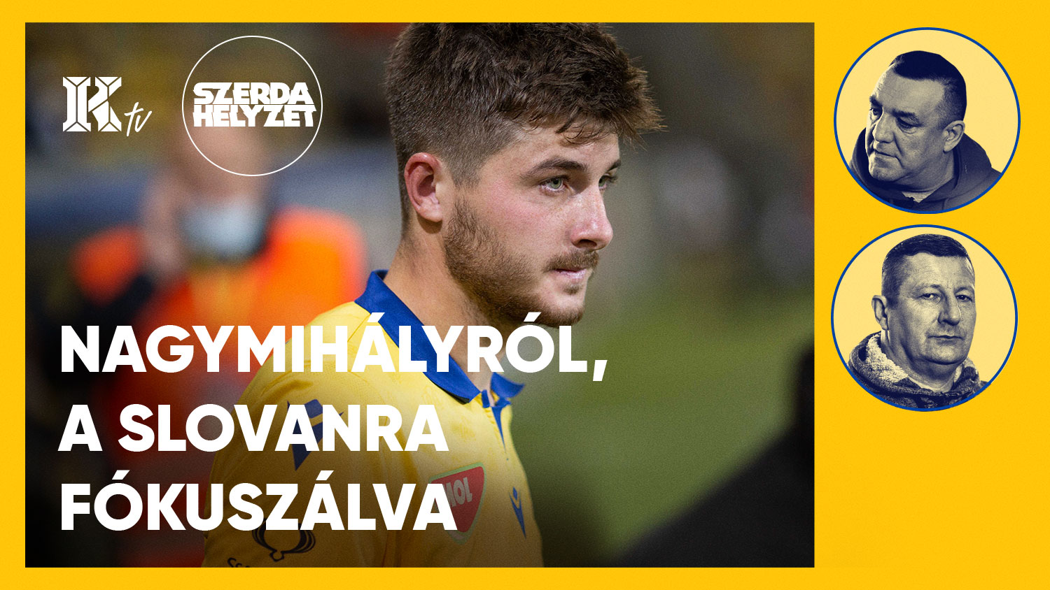SzerdaHelyzet – Nagymihályról, a Slovanra fókuszálva
