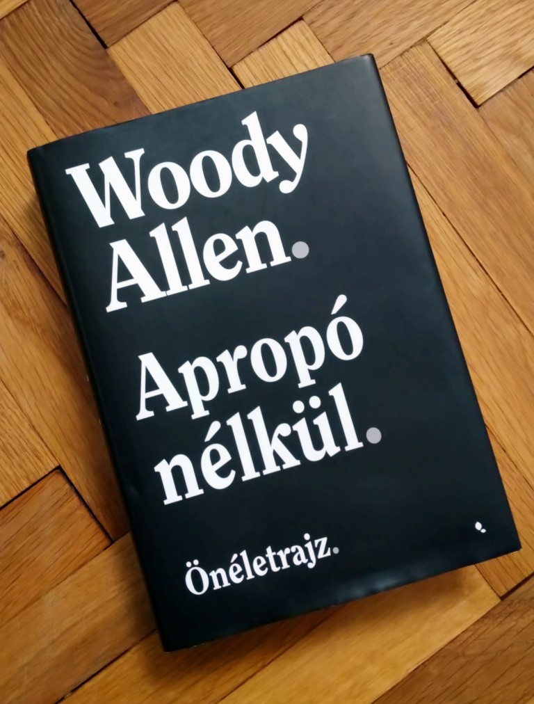 Könyv,Irodalom,Könyvjelző,Woody Allen,Apropó nélkül
