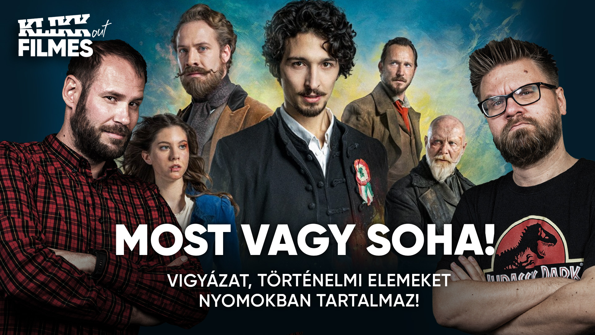 MOst vagy soha,filmes,film,március 15.,petőfi sándor